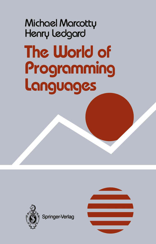 Book cover of The World of Programming Languages (1987) (Springer Books on Professional Computing)