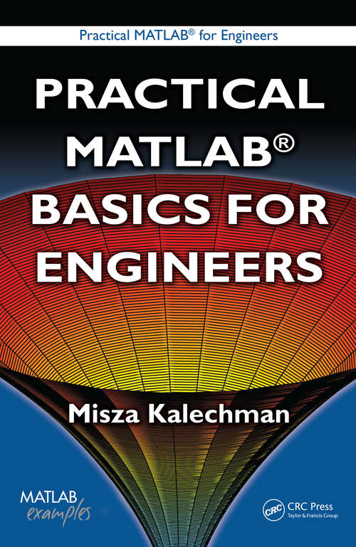 Book cover of Practical MATLAB Basics for Engineers (Practical Matlab for Engineers)