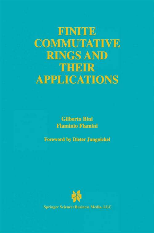 Book cover of Finite Commutative Rings and Their Applications (2002) (The Springer International Series in Engineering and Computer Science #680)