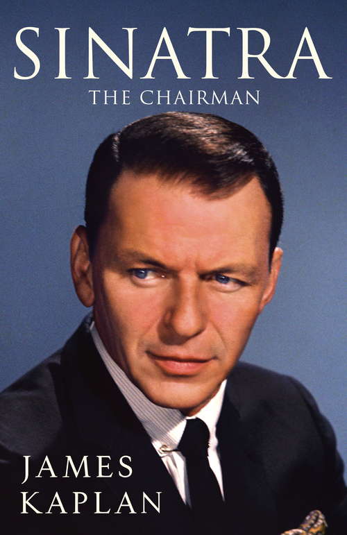 Book cover of Sinatra: The Chairman