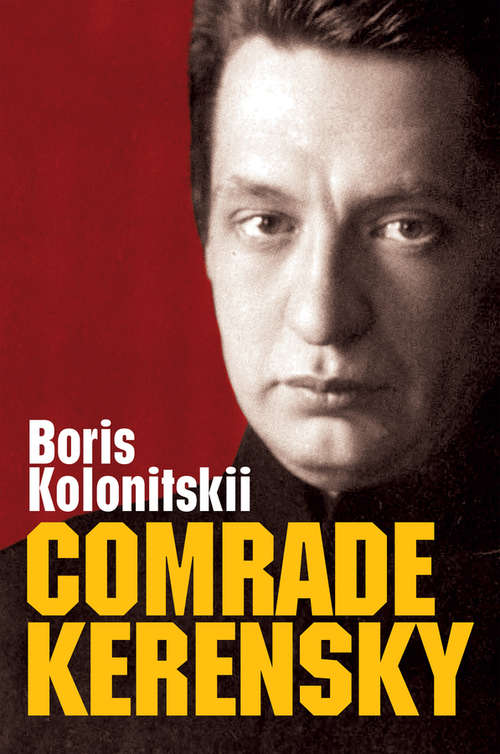 Book cover of Comrade Kerensky (New Russian Thought)