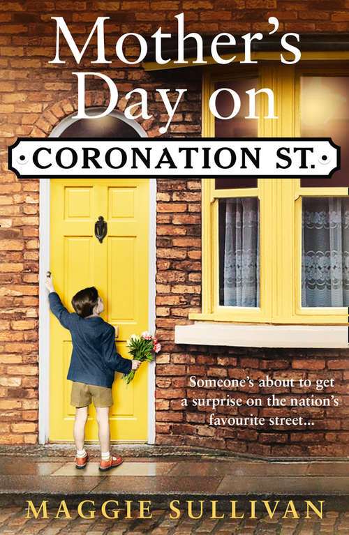 Book cover of Mother’s Day on Coronation Street (ePub edition) (Coronation Street #2)