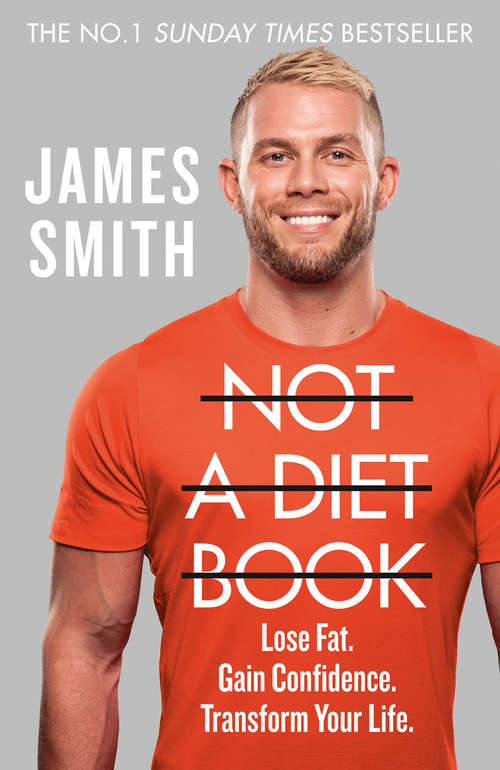 Book cover of Not a Diet Book: The Must-have Fitness Book From The World's Favourite Personal Trainer (ePub edition)