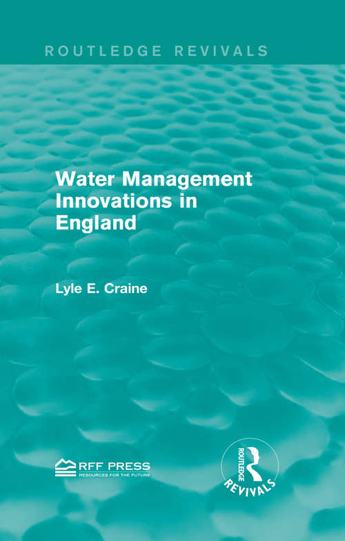 Book cover of Water Management Innovations in England (Routledge Revivals)