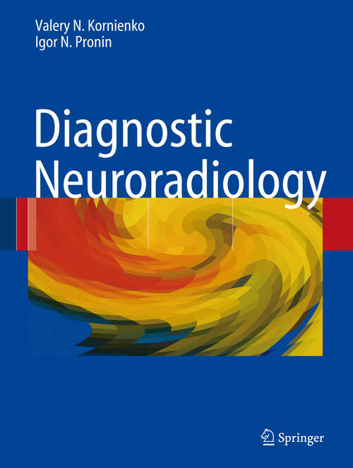 Book cover of Diagnostic Neuroradiology (2009)