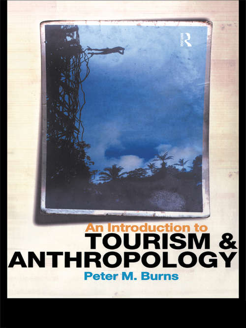 Book cover of An Introduction to Tourism and Anthropology