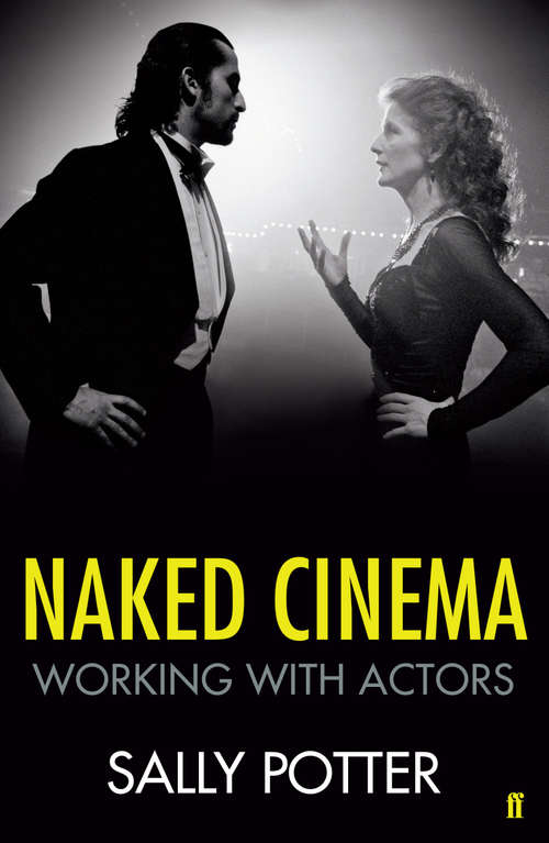Book cover of Naked Cinema: Working with Actors (Main)