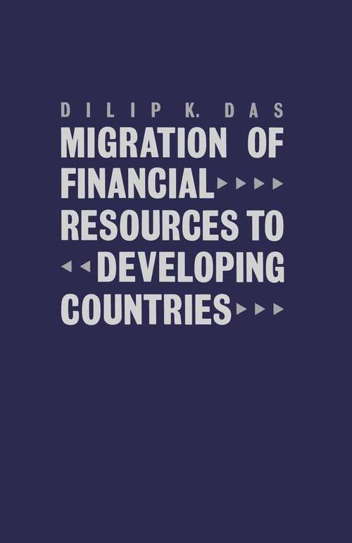 Book cover of Migration of Financial Resources to Developing Countries (1st ed. 1986)