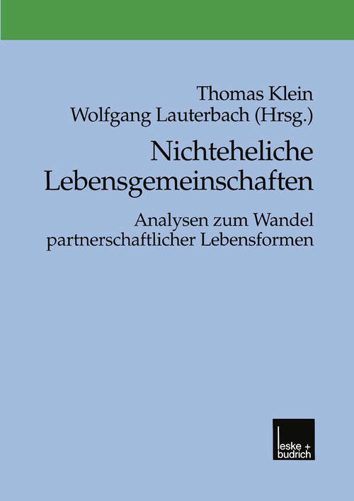 Book cover of Nichteheliche Lebensgemeinschaften: Analysen zum Wandel partnerschaftlicher Lebensformen (1999)