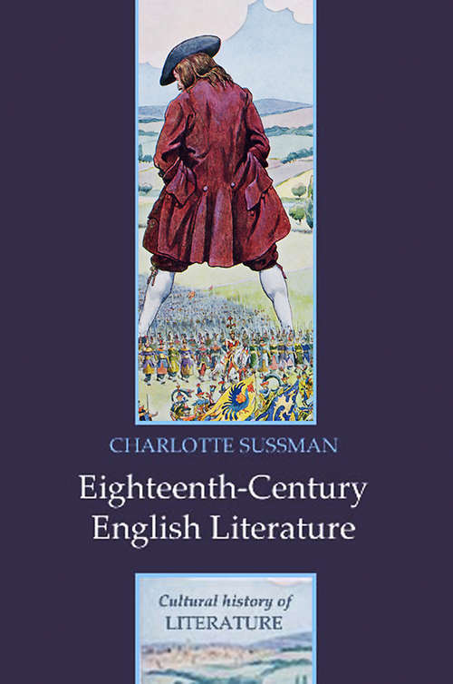 Book cover of Eighteenth Century English Literature (Polity Cultural History of Literature Series)