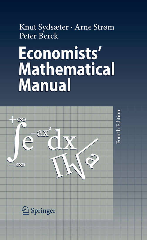 Book cover of Economists' Mathematical Manual (4th ed. 2005)
