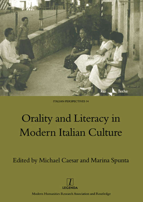 Book cover of Orality and Literacy in Modern Italian Culture