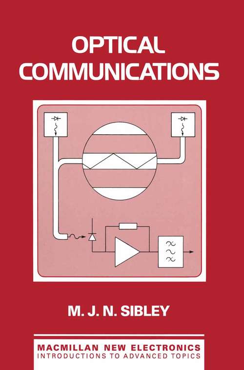 Book cover of Optical Communications (1st ed. 1990) (New Electronics)