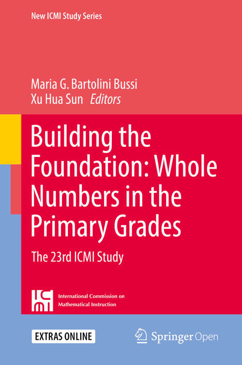 Book cover of Building the Foundation: The 23rd ICMI Study (New ICMI Study Series)