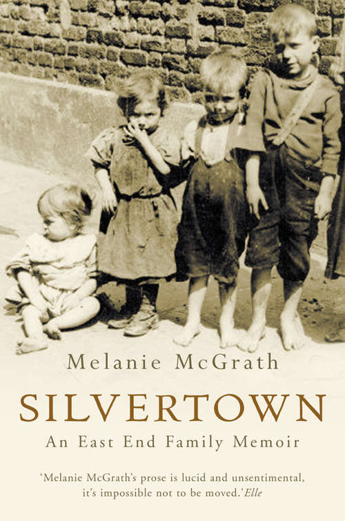 Book cover of Silvertown: An East End Family Memoir (ePub edition)