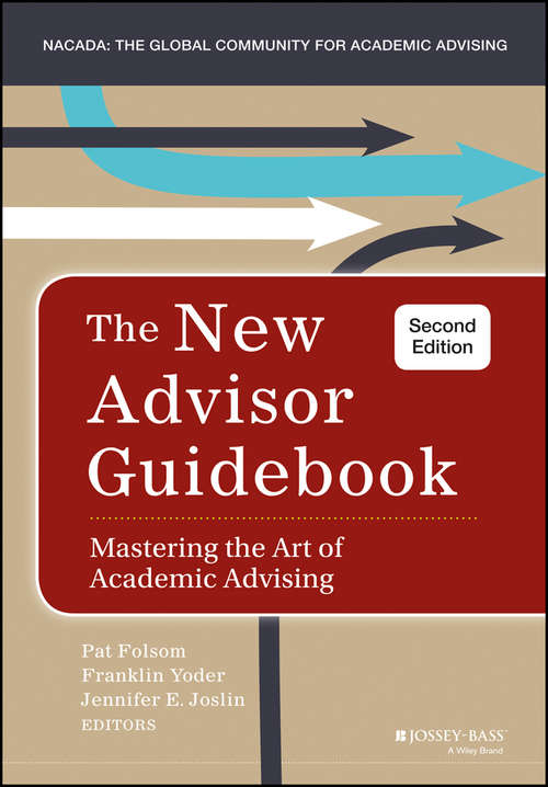 Book cover of The New Advisor Guidebook: Mastering the Art of Academic Advising (2)