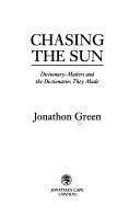 Book cover of Chasing the Sun: Dictionary-makers and the Dictionaries They Made (PDF)