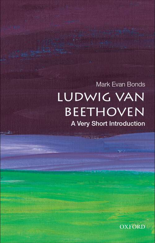 Book cover of Ludwig van Beethoven: A Very Short Introduction (Very Short Introductions)