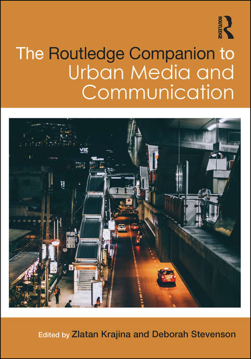 Book cover of The Routledge Companion to Urban Media and Communication