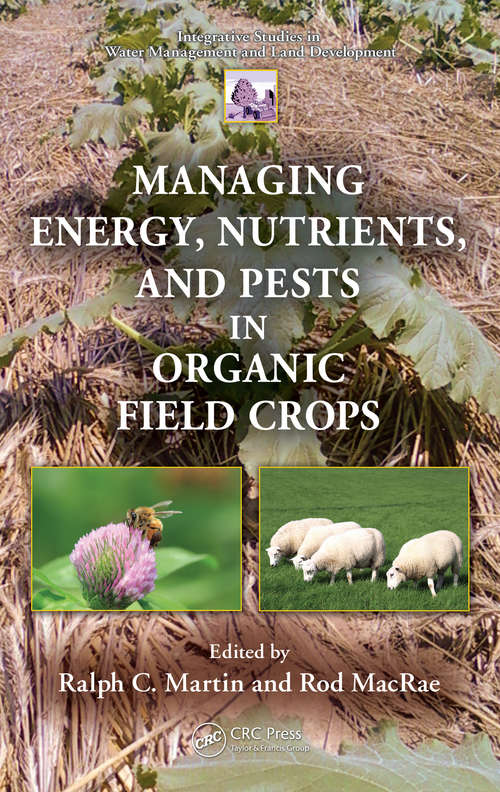 Book cover of Managing Energy, Nutrients, and Pests in Organic Field Crops