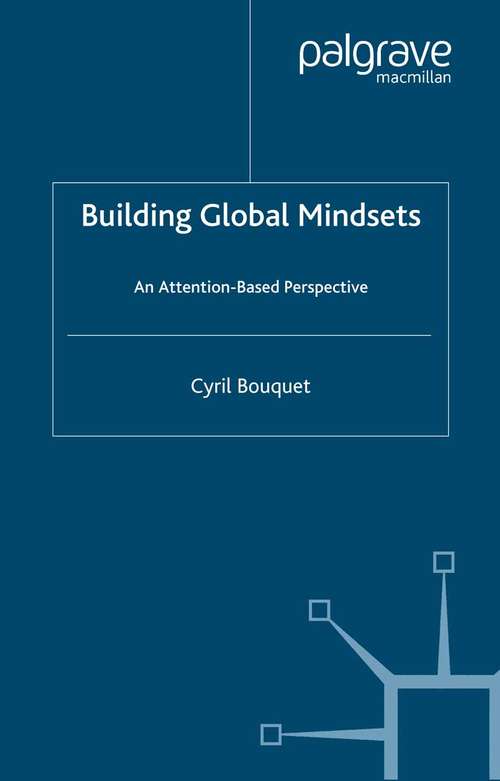 Book cover of Building Global Mindsets: An Attention-Based Perspective (2005)