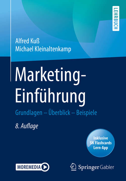 Book cover of Marketing-Einführung: Grundlagen - Überblick - Beispiele (8. Aufl. 2020)