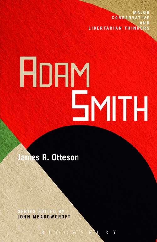 Book cover of Adam Smith: Selected Philosophical Writings (Major Conservative and Libertarian Thinkers: Vol. 3)