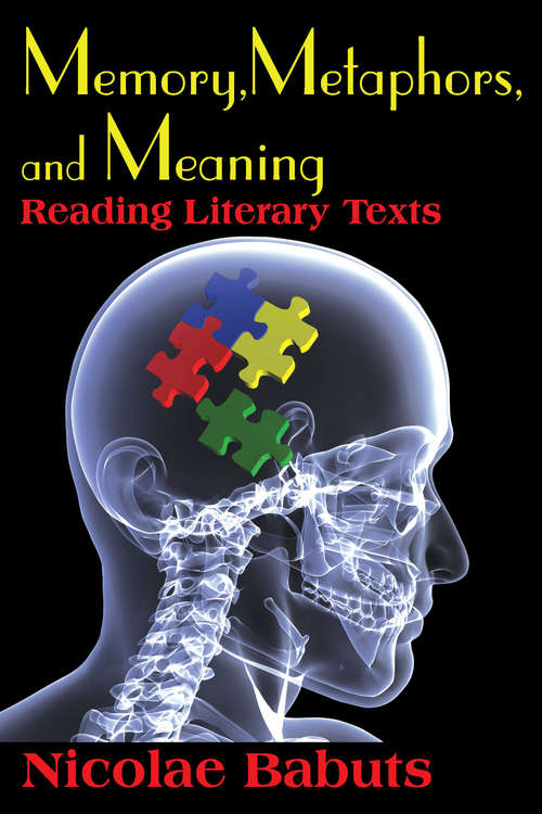 Book cover of Memory, Metaphors, and Meaning: Reading Literary Texts