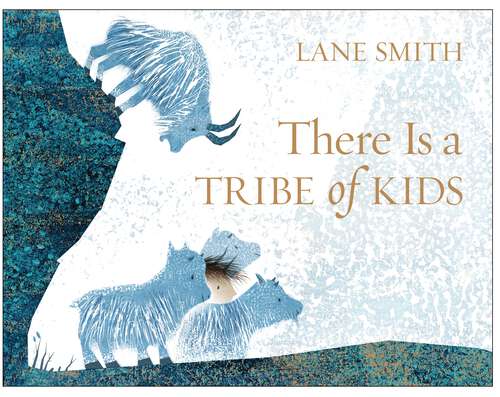 Book cover of There Is a Tribe of Kids