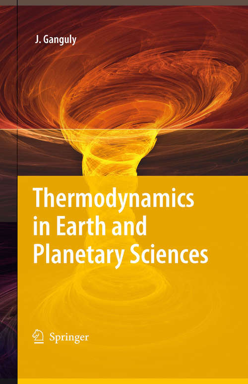 Book cover of Thermodynamics in Earth and Planetary Sciences (2008)
