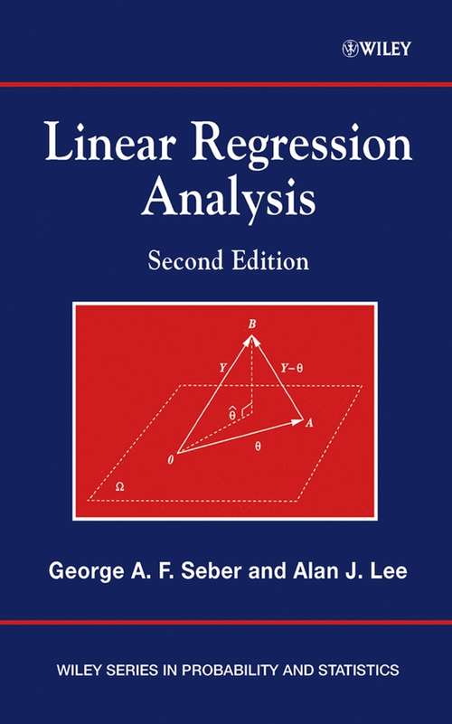 Book cover of Linear Regression Analysis (2) (Wiley Series in Probability and Statistics #329)