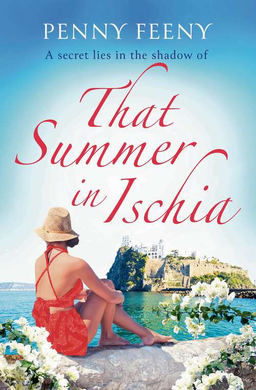 Book cover of That Summer in Ischia: Escape to Italy with this perfect summer read