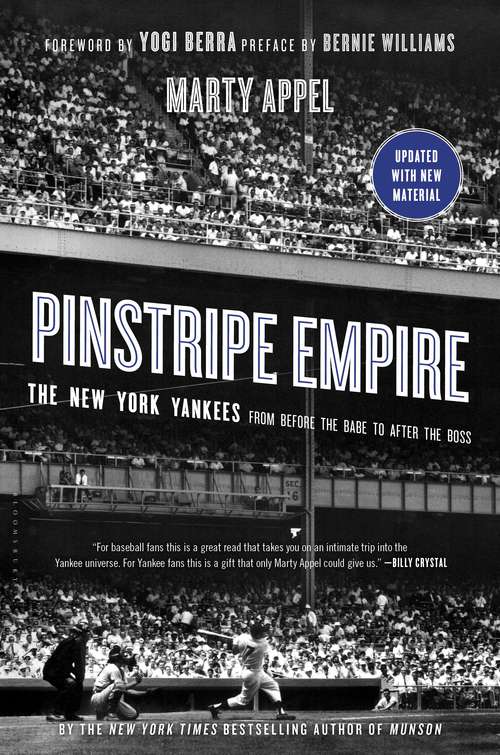 Book cover of Pinstripe Empire: The New York Yankees from Before the Babe to After the Boss