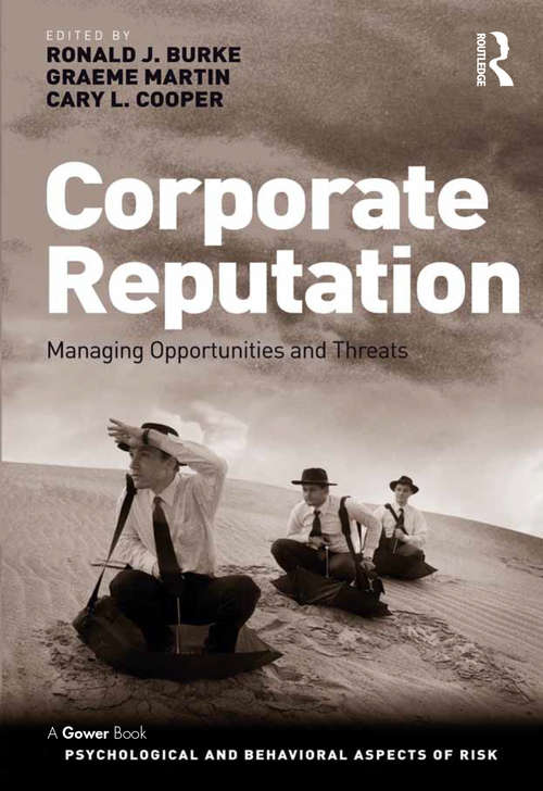 Book cover of Corporate Reputation: Managing Opportunities and Threats (Psychological and Behavioural Aspects of Risk)