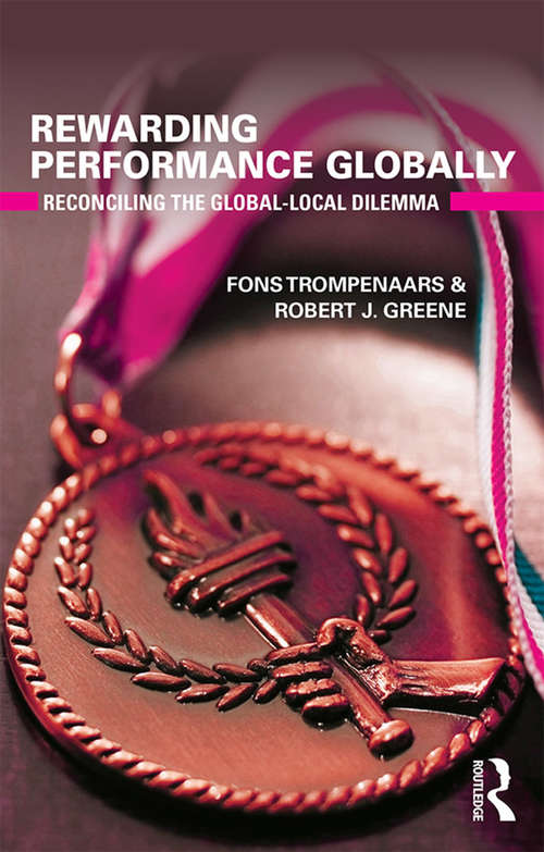 Book cover of Rewarding Performance Globally: Reconciling the Global-Local Dilemma