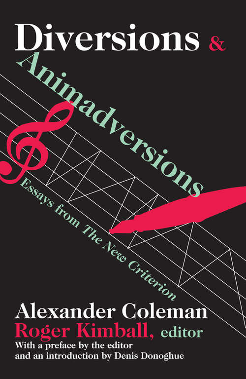 Book cover of Diversions and Animadversions: Essays from "The New Criterion"