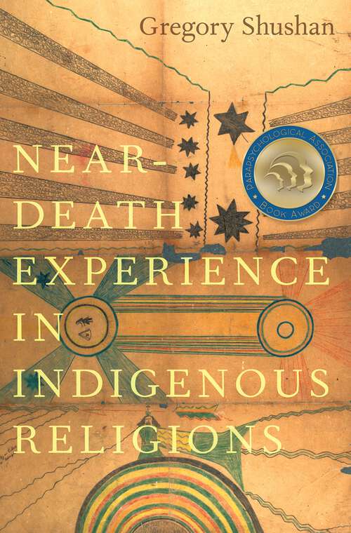Book cover of Near-Death Experience in Indigenous Religions