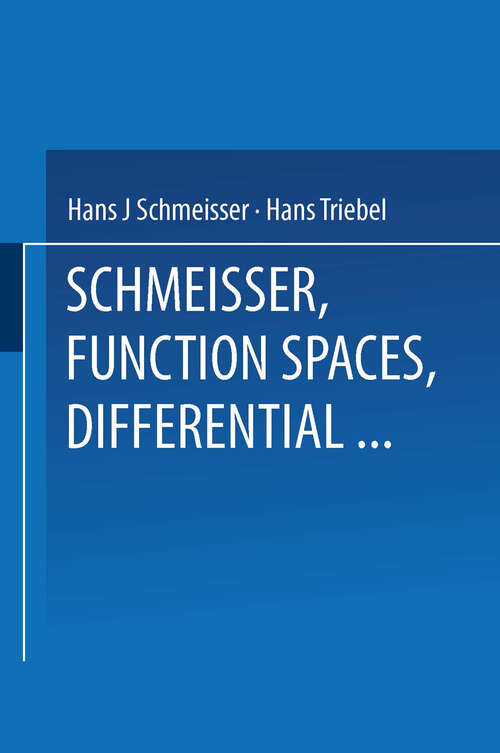 Book cover of Function Spaces, Differential Operators and Nonlinear Analysis (1993) (Teubner-Texte zur Mathematik #133)