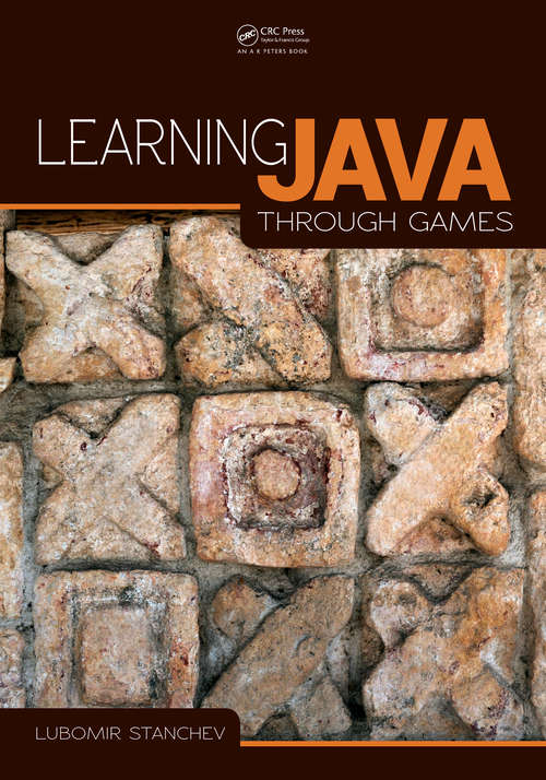 Book cover of Learning Java Through Games