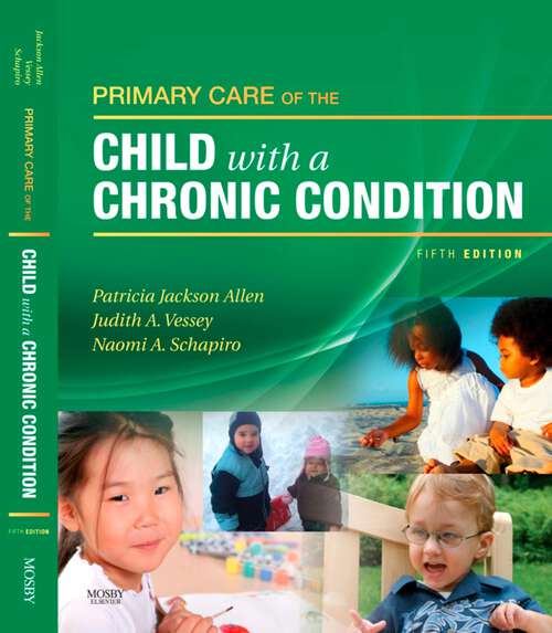 Book cover of Primary Care of the Child With a Chronic Condition E-Book (5)