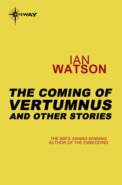 Book cover of The Coming of Vertumnus: And Other Stories