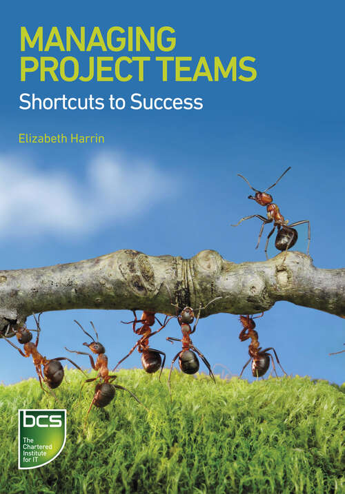 Book cover of Managing Project Teams: Shortcuts to success