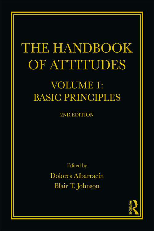 Book cover of The Handbook of Attitudes, Volume 1: 2nd Edition (2)