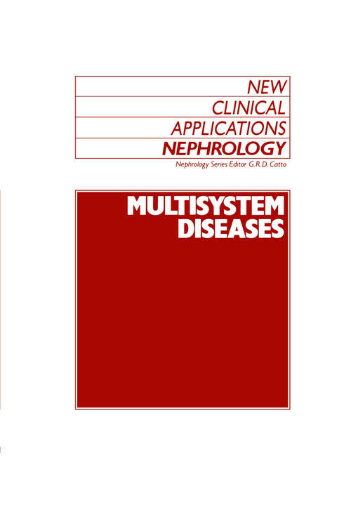 Book cover of Multisystem Diseases (1989) (New Clinical Applications: Nephrology #7)