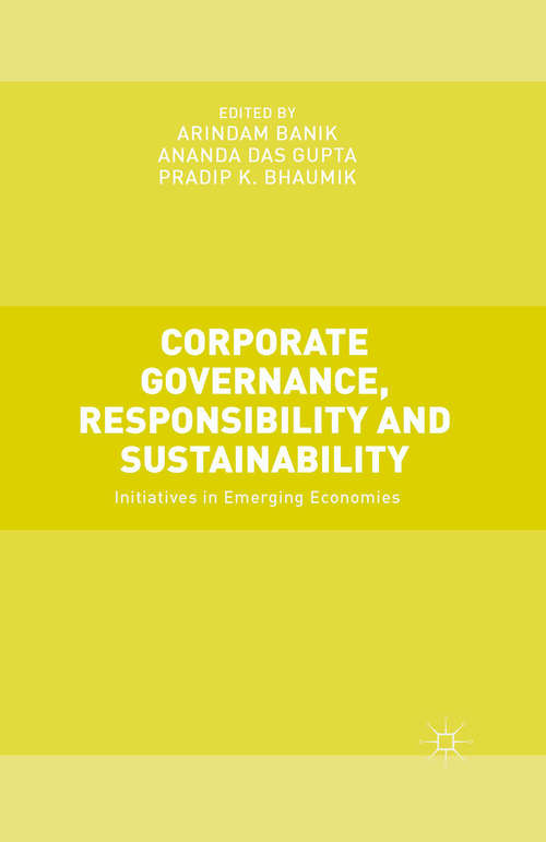 Book cover of Corporate Governance, Responsibility and Sustainability: Initiatives in Emerging Economies (1st ed. 2015)