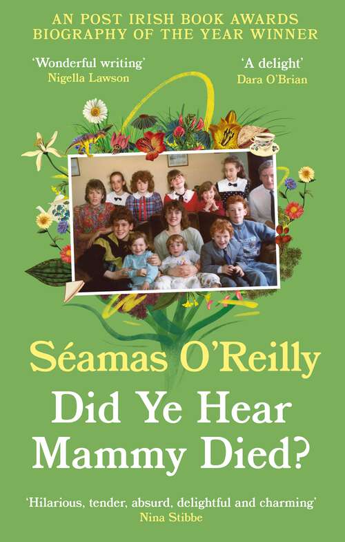 Book cover of Did Ye Hear Mammy Died?