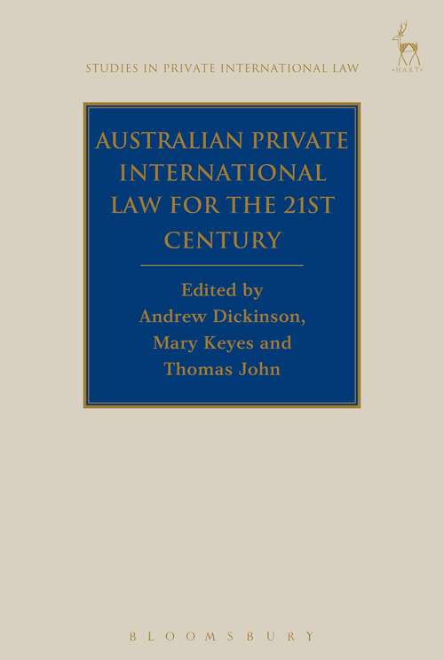Book cover of Australian Private International Law for the 21st Century: Facing Outwards (Studies in Private International Law)