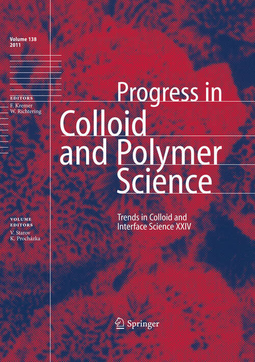 Book cover of Trends in Colloid and Interface Science XXIV (2011) (Progress in Colloid and Polymer Science #138)