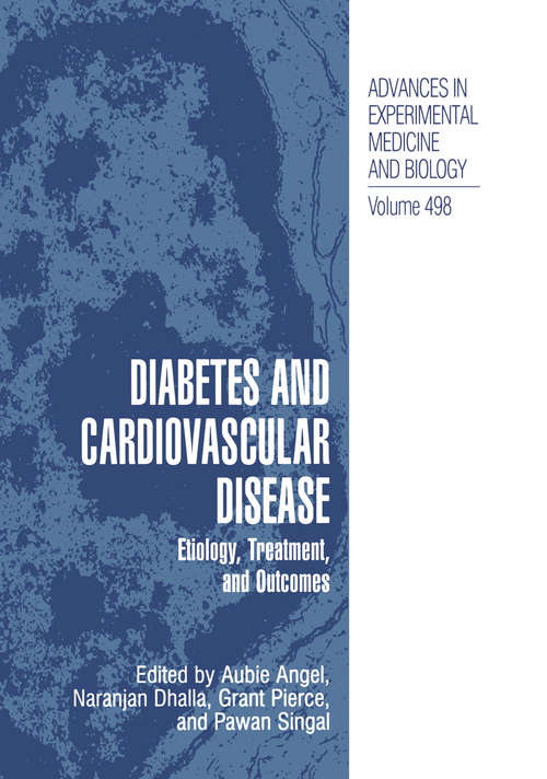 Book cover of Diabetes and Cardiovascular Disease: Etiology, Treatment, and Outcomes (2001) (Advances in Experimental Medicine and Biology #498)