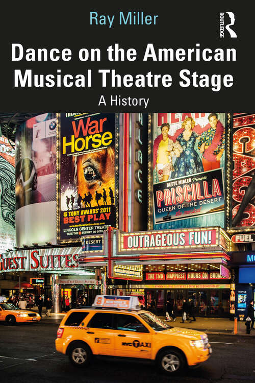 Book cover of Dance on the American Musical Theatre Stage: A History